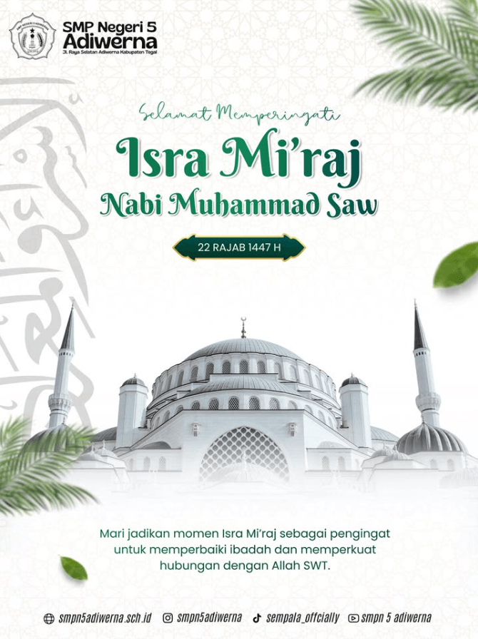 Memperingati Isra Mi’raj Nabi Muhammad SAW 22 Rajab 1447 H